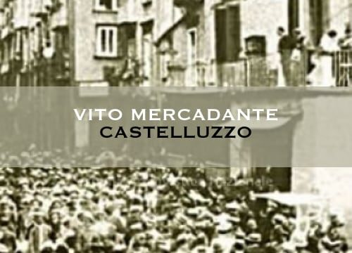 “Castelluzzo” di Vito Mercadante