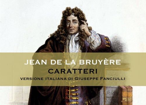 “Caratteri” di Jean de La Bruyère